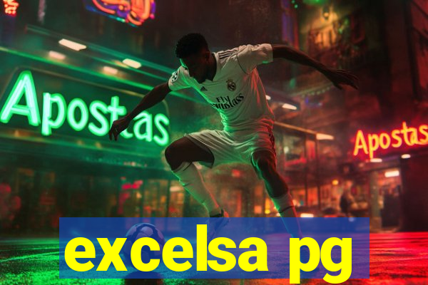 excelsa pg